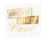 BRIGHT WHITE | برايت وايت